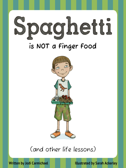 Cover image for book: Spaghetti Is Not a Finger Food